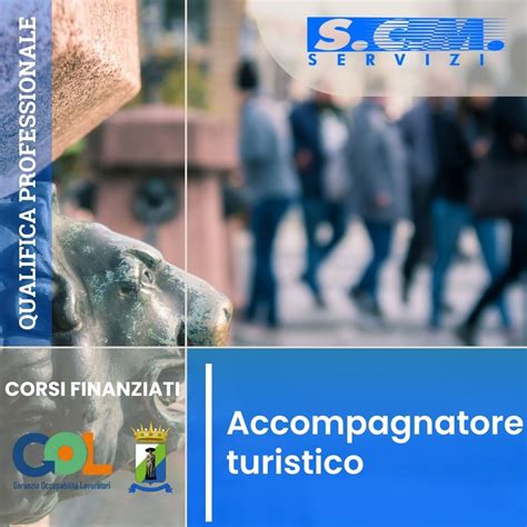 SCM Servizi Corso Per Accompagnatore Turistico