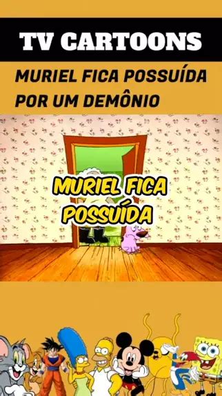 Muriel é possuida pelo um demônio foryou Cartoon Kwai