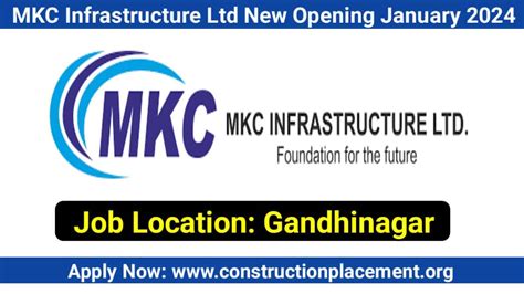 MKC Infrastructure Ltd New Opening January 2024 For Gandhi Nagar