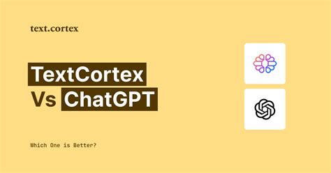 TextCortex vs ChatGPT Cuál es mejor