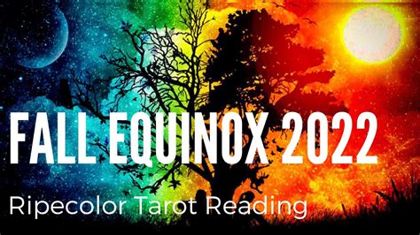 Fall Equinox Tarot Reading L Choices And Perspective Youtube