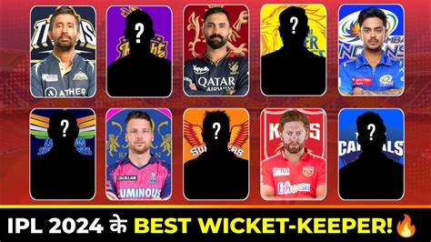 Ipl All Teams Strongest Wicket Keepers In Their Playing