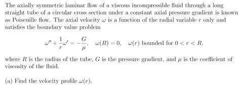 Answered The Axially Symmetric Laminar Flow Of A Bartleby