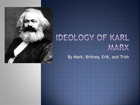 Ppt Ideology Of Karl Marx Powerpoint Presentation Free Download Id2592622