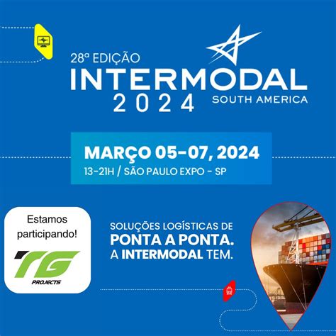 Vamos Participar Da Intermodal South America 2024