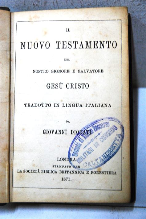 il nuovo testamento del nostro signore salvatore gesù cristo de