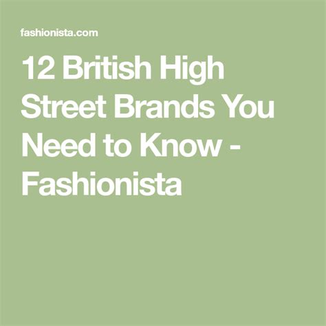 12 British High Street Brands You Need To Know High Street Brands