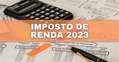 Regras Do Imposto De Renda Podem Mudar Em Veja As Previs Es