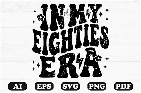 In My Eighties Era Retro Wavy Svg Graphic By Hosneara 4767 · Creative Fabrica