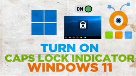 How To Turn On Caps Lock Indicator In Windows Youtube