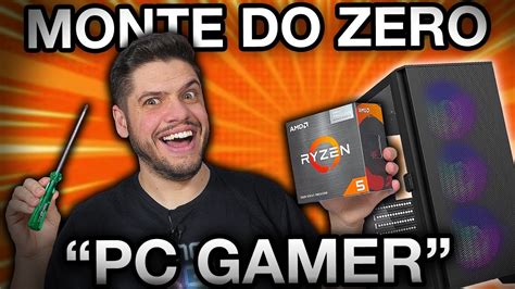 GUIA Como Montar Seu PRIMEIRO PC GAMER Do Zero PASSO A PASSO E DICAS