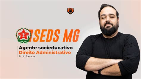 Concurso Seds Agente Socioeducativo Direito Administrativo Youtube