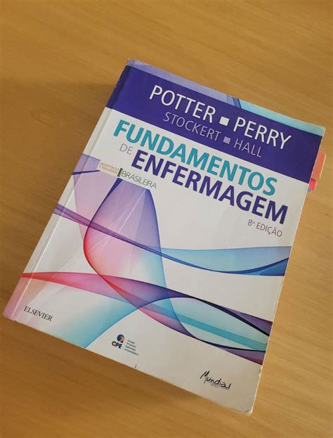 Livro Fundamentos De Enfermagem Potter E Perry Livro Editora Elsevier