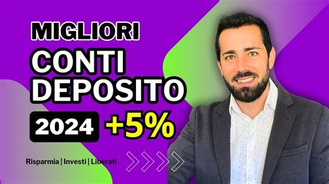 I Migliori Conti Deposito A Met La Scelta Giusta Per I