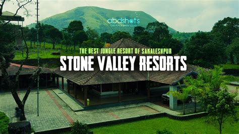 Stone Valley Resort Sakleshpur Sakleshpur Resort Abdshots