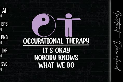 Occupational Therapy Its Okay Graphic By Vecstockdesign Creative Fabrica