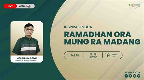 Ramadhan Ora Mung Ra Madang Inspirasi Muda Youtube