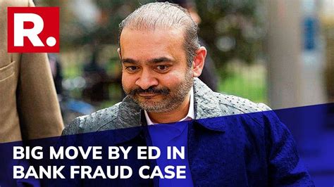 Ed Transfers Vijay Mallya Nirav Modi And Mehul Choksis Assets Worth Rs