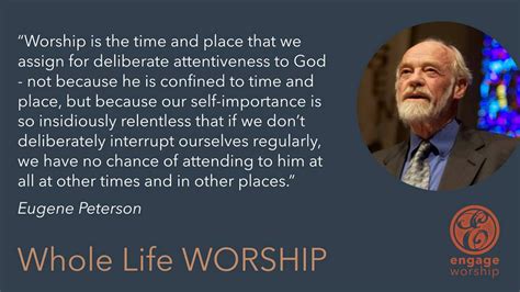 Global Christian Worship Eugene Peterson On Worship