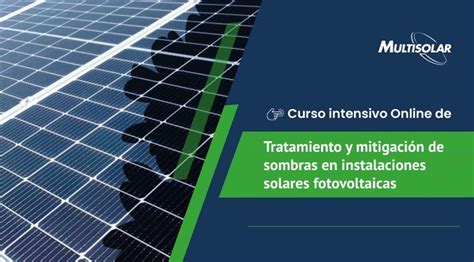 Capacitación profesional Multisolar abre la inscripción para un