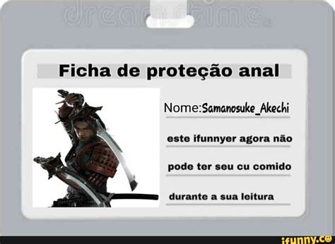 Ficha De Prote O Anal Akechi Nome Este Ifunnyer Agora N O Pode Ter Seu