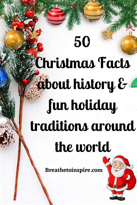 50 Christmas Facts About History, Fun Holiday Traditions All Around The ...