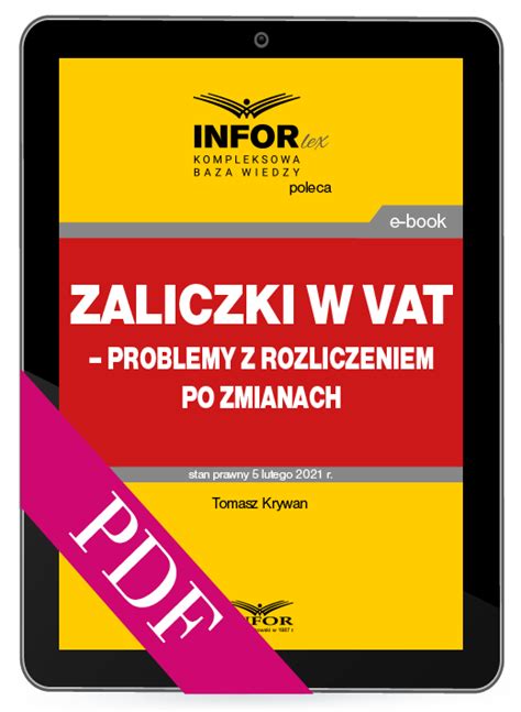 Rozliczenie Vat Od Zaliczek Aktualne Problemy I Zmiany Pdf