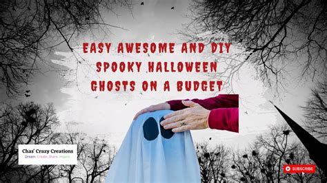 Easy Awesome And Diy Spooky Halloween Ghosts On A Budget Youtube