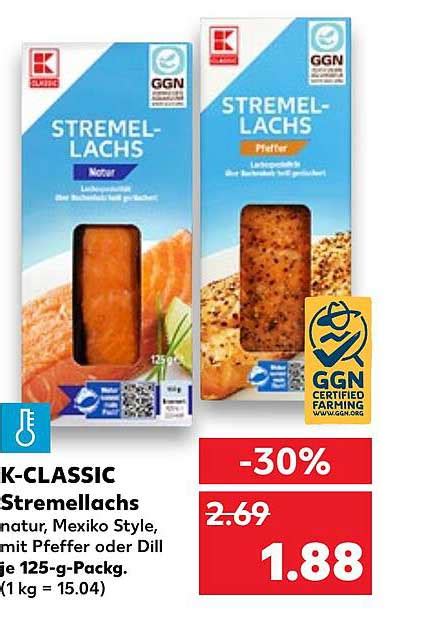 K Classic Stremellachs Angebot Bei Kaufland Prospekte De