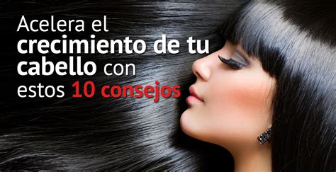 Trucos Para Que Tu Cabello Crezca M S R Pido