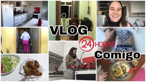 VLOG 24 Horas Comigo Organizando A Casa Janta Treino Um