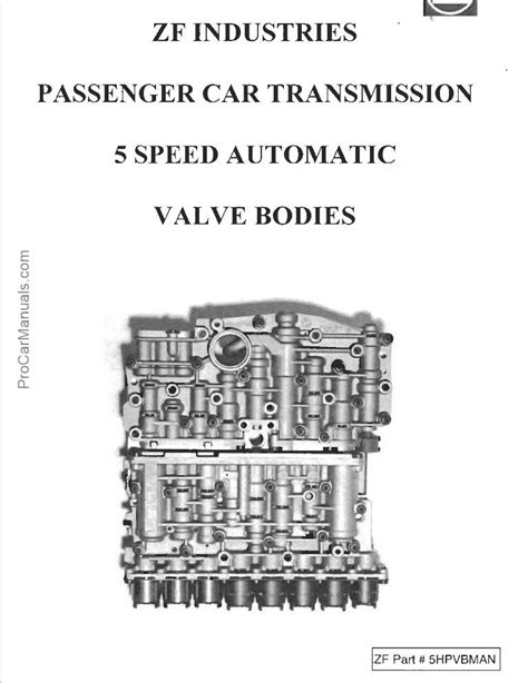 Zf Passenger Car Transmission 5 Speed Automatic Valve Bodies 5hpvbman
