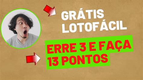 LOTOFÁCIL ERRE 3 E FAÇA 13 PONTOS PLANILHA GRATIS YouTube