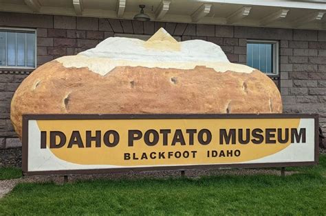 Quirky Attraction The Idaho Potato Museum In Blackfoot Idaho Quirky