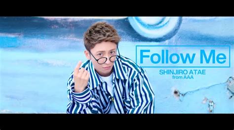 Aaa與真司郎、ソロ新曲「follow Me」mv公開！4月10日からは3日連続インスタライブも開催 Webザテレビジョン