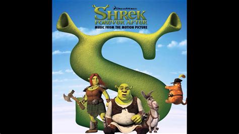 Shrek Forever After Soundtrack Army Navy Right Back Where We Started