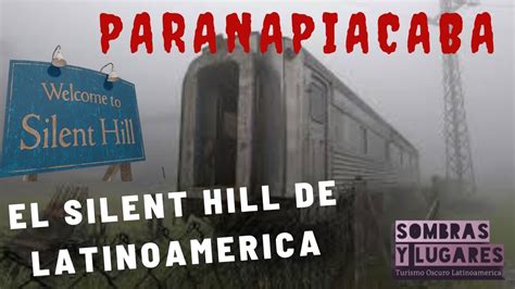 Conoce La Villa De Paranapiacaba El Silent Hill De Latinoamerica Youtube