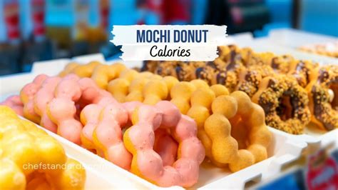 Your Mochi Donut Calories And Nutritional Breakdown