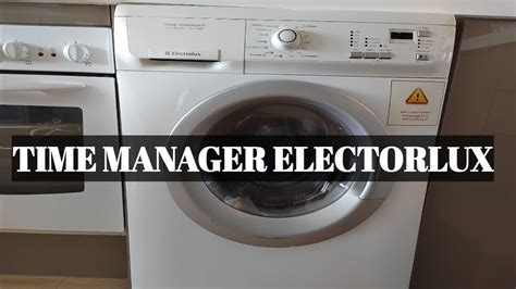 How to Use Time Manager Electrolux Wash and Dry System "Drying time ...