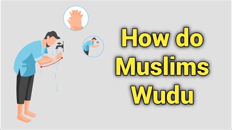 How To Make Wudu In Islam Ablution In Islam How To Do Wudu Step