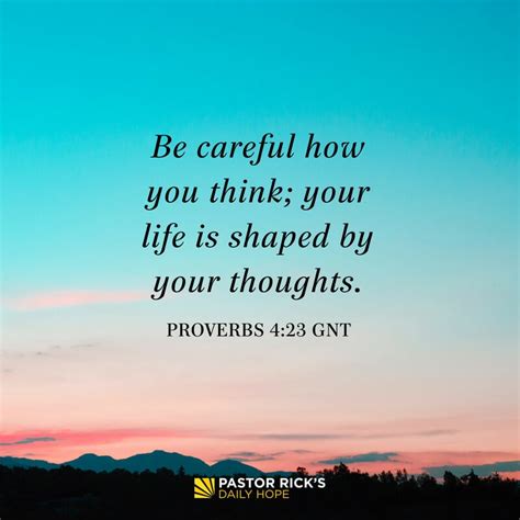 Your Life Is Shaped By Your Thoughts Pastor Ricks Daily Hope