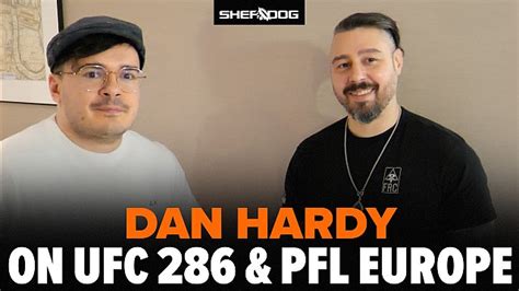 Exclusive: Dan Hardy Talks UFC 286, PFL Europe