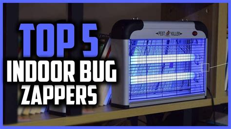 The Top Indoor Bug Zappers