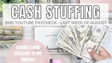 Cash Stuffing YouTube Paycheck Last Week Of August New Envelope To