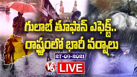 Gulab Cyclone Live Updates Heavy Rains In Hyderabad Telangana