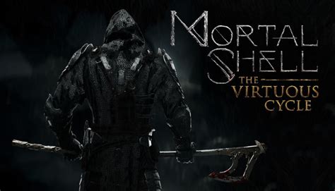 Mortal Shell The Virtuous Cycle Gu A De Trofeos Revolution Arena