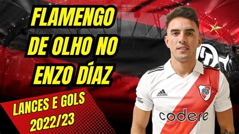 Flamengo De Olho No Lateral Enzo D Az Do River Plate Veja Lances E