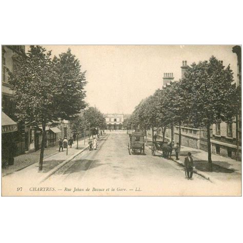 Carte Postale Ancienne Chartres La Gare Rue Jehan De Beauce