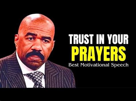 TRUST IN YOUR PRAYERS Steve Harvey Les Brown Jim Rohn Td Jakes