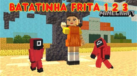 Batatinha Frita 123 No MINECRAFT Squid Games YouTube